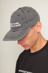 Grey cap "Born to vibe, Forced to work"
