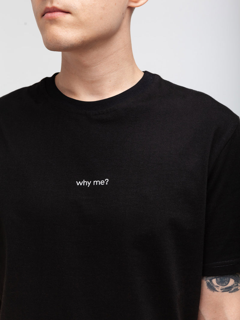 Чорна футболка "why me?"